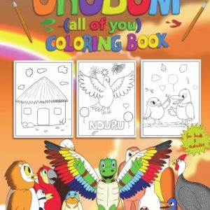 Unu Dum Coloring Book: Igbo Folktale About How Tortoise Cracked His Shell