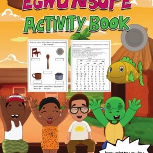 Egwu Nsupe (Igbo Spelling Song) Activity Book